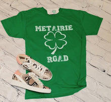 Load image into Gallery viewer, Metairie Road St Patty&#39;s Day Tee - Just A Little Tea